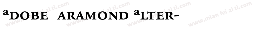 Adobe Garamond Alter字体转换